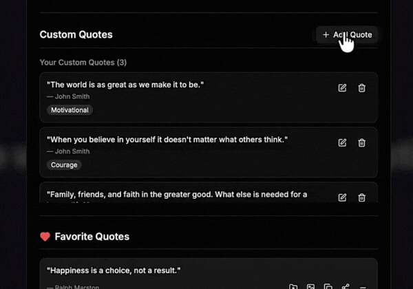 Add your own custom quotes and mantras